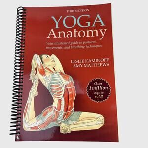 Yoga Anatomy Illustrated Guide Spiral Bound 3rd Edition Kaminoff Matthews 2022